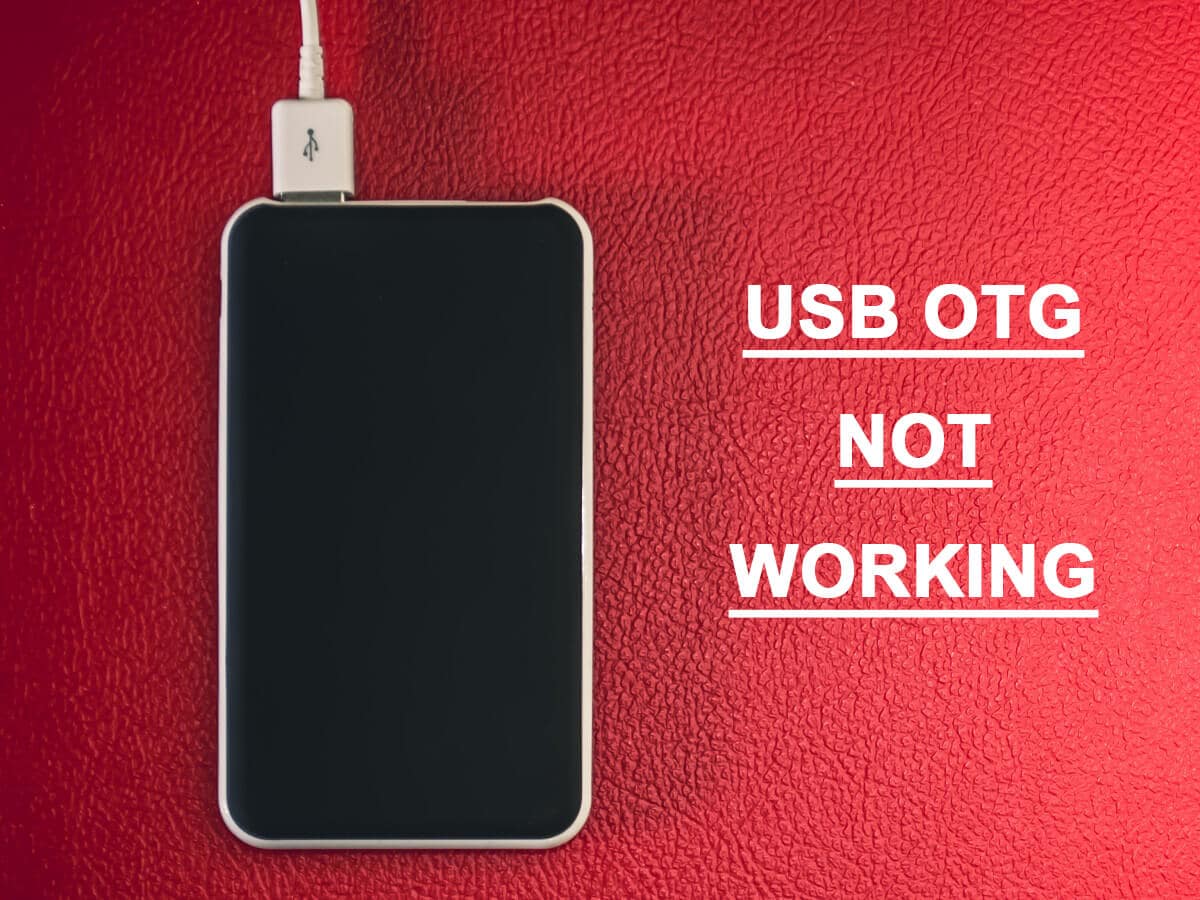 修复 USB OTG 在 Android 设备上不工作的问题