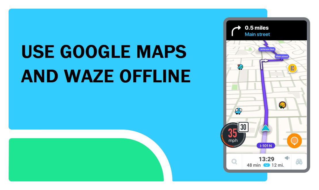 如何离线使用 Waze 和 Google 地图来保存互联网数据